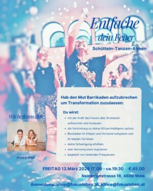 Entfache dein inneres FEUER Schütteln-Tanzen-Atmen